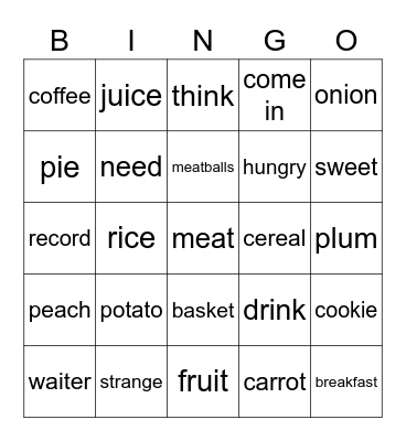 Our World Unit 2 Food Bingo Card