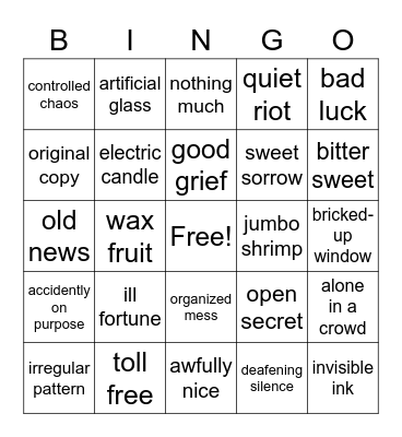 Oxymoron  Bingo Card