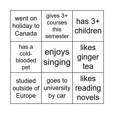 For each square, find a teacher who: Bingo Card