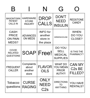 PHARMACY PHONE SHENANIGANS Bingo Card