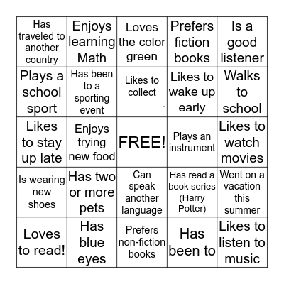 Find a classmate who... Bingo Card