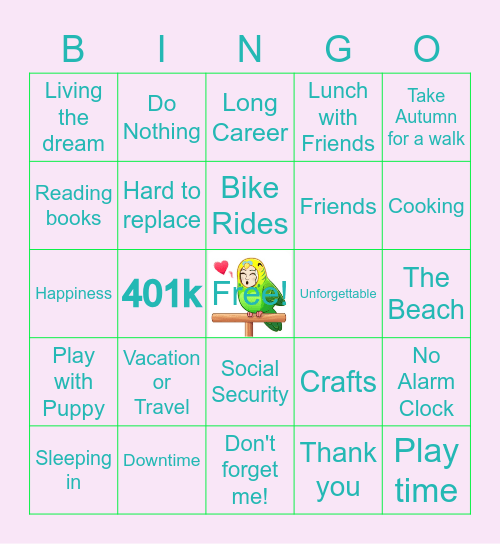 Linda's Retirement Bingo Card