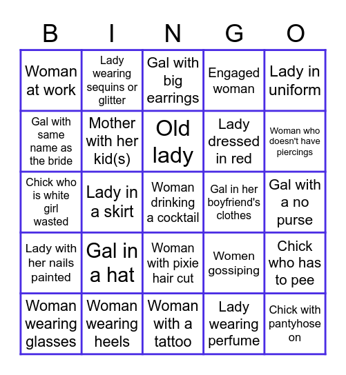 Search for the "perfect" woman Bingo Card