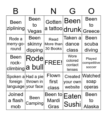 Ice Break Bingo - Have you ever Bingo Card