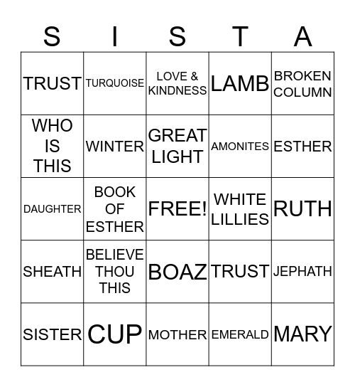 S I S T A R Bingo Card