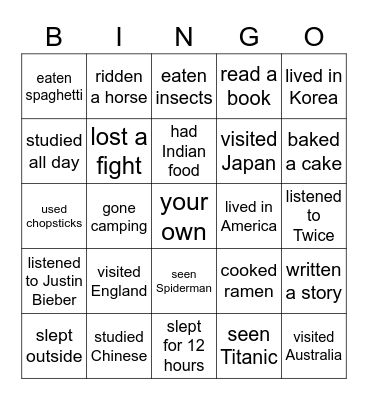 Have you ever...? Bingo Card