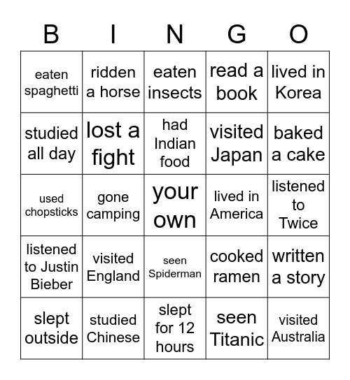 Have you ever...? Bingo Card