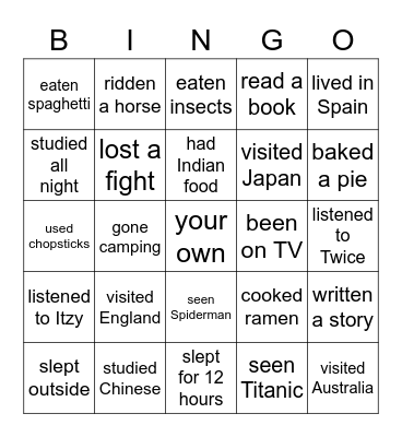 Have you ever...? Bingo Card