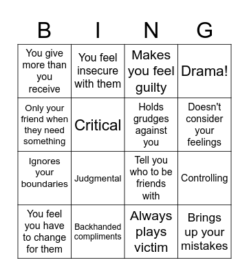 Toxic Friendship Bingo! Bingo Card