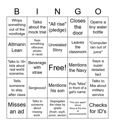 Criminal / Civil Law 22 year ret. Navy Vet, 12 years of Catholic Education, newspaperman and journalist, Officer Jon C. Altmann Bingo Card