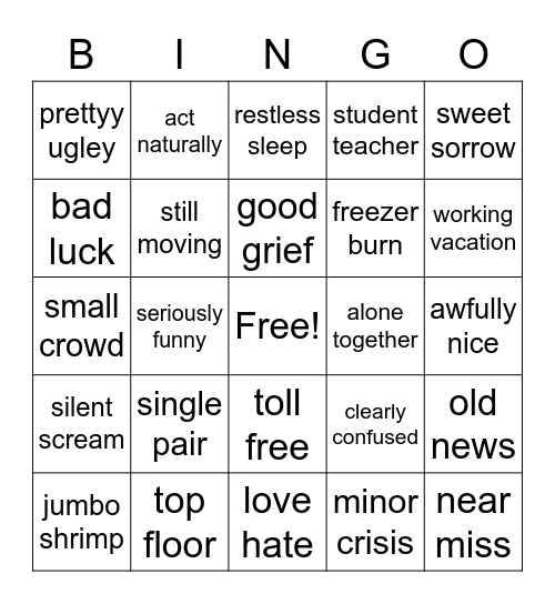 Oxymoron Bingo Card