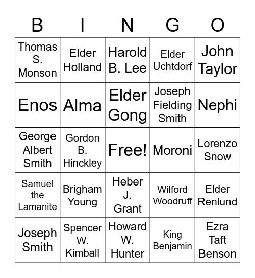 Latter Day Prophets and more! Bingo Card