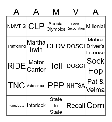 AAMVA! (Just like Bingo! Hear it, mark it.) Bingo Card