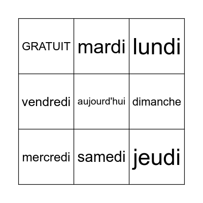 LES JOURS DE LA SEMAINE Bingo Card