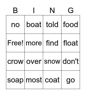 Long o: oe, oa, o, ow Bingo Card