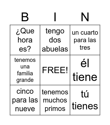 El Horario y el verbo tener Bingo Card