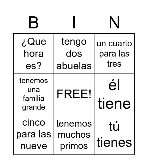 El Horario y el verbo tener Bingo Card