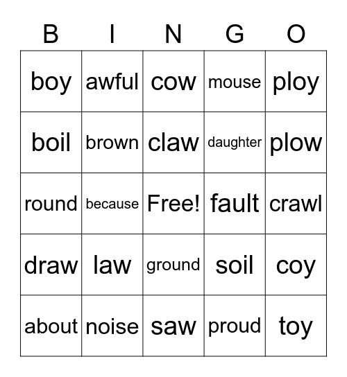 Dipthongs Bingo (au,aw,oi,oy,ou,ow) Bingo Card