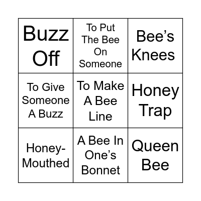 Bee Idioms Bingo Card