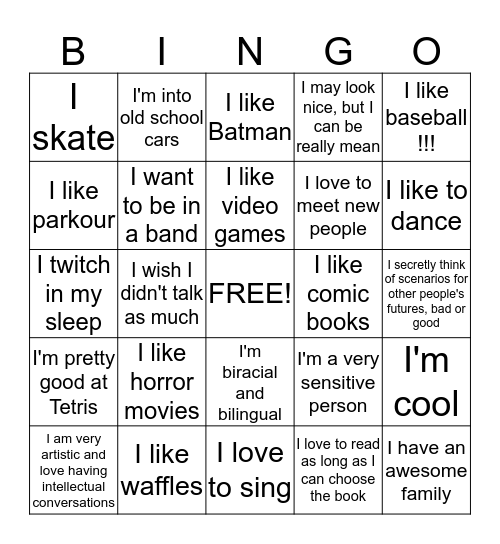 One thing about me no one knows but I wish they did. Bingo Card