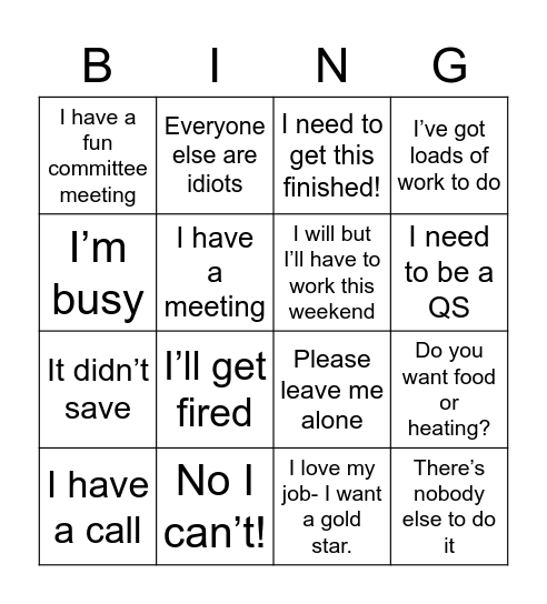 I can’t because.. Bingo Card