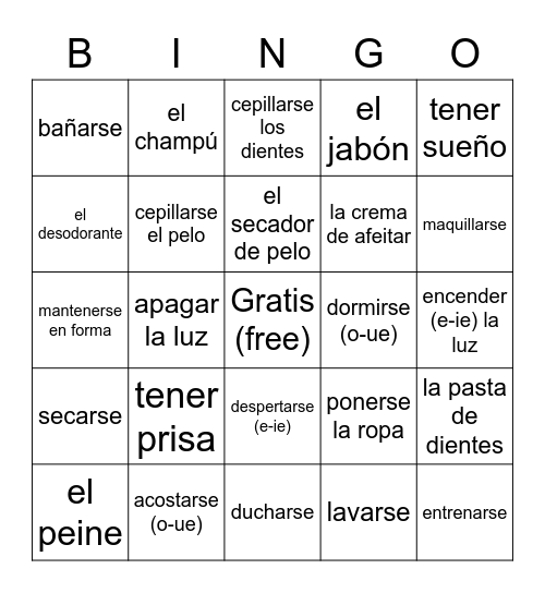 Español 2-Verbos reflexivos, otros verbs y vocabulario  del Unit 2.2 Bingo Card