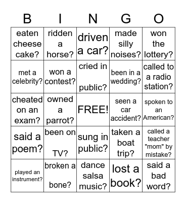 HAVE YOU EVER...? Bingo Card