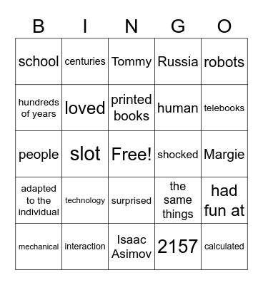 English 3D The Fun They Had Bingo Card