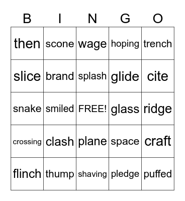 Digraphs, blends, soft c/g, silent e, -ing, -ed Bingo Card