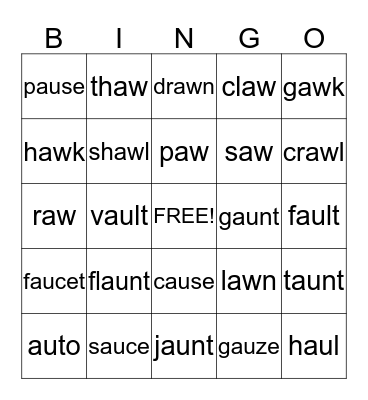 Vowel Team - /aw/ - - (au) & (aw) Bingo Card