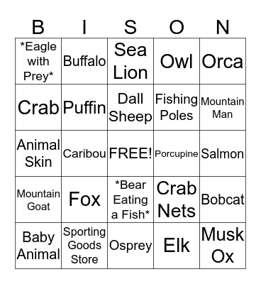 Alaska Adventure Bingo! Bingo Card
