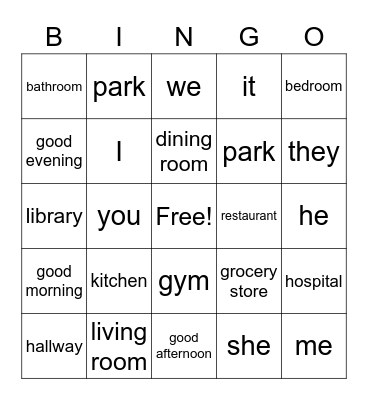 places around town /pronouns /greetings Bingo Card