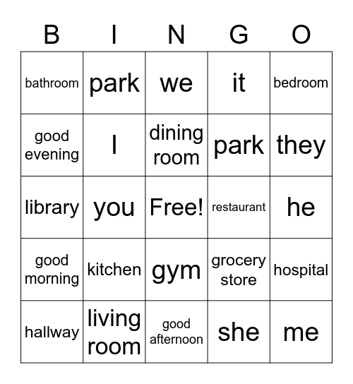 places around town /pronouns /greetings Bingo Card