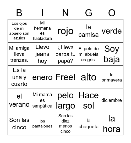 Spanish I Clothing, Time, Seasons, Physical Descriptions Bingo Card