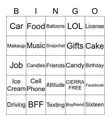 Cierra's Sweet Sixteen Bingo Card