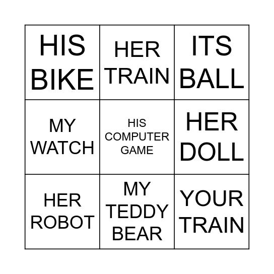 MY YOUR HIS HER ITS TOYS BINGO Card