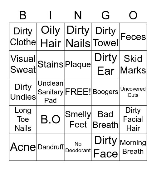Bad Personal Hygien Bingo Card