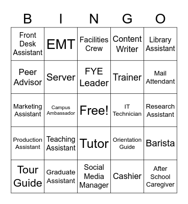 Round 1 - Student Employment Jobs Bingo Card