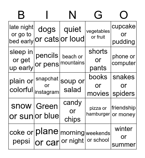 What do you like better? Bingo Card