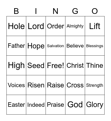 Easter Sunday Worship Bingo  (Listen for words and mark them)  Just for fun - no prizes Bingo Card