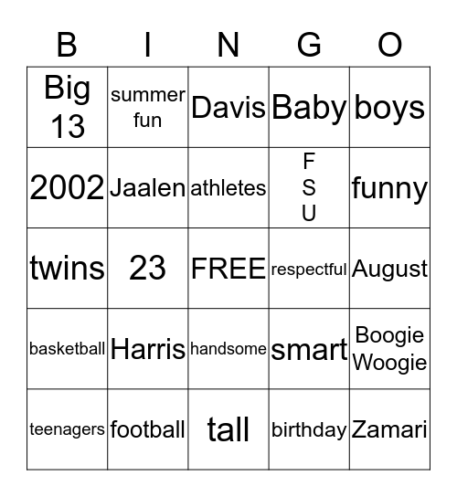 Zamari and Jaalen's Birthday Bingo!! Bingo Card