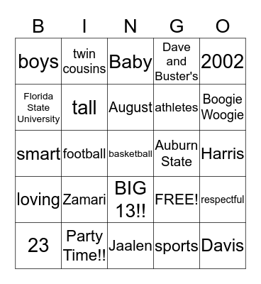 Jaalen and Zamari's Birthday bingo!! Bingo Card