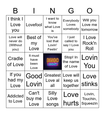 Love is all you need Bingo Card