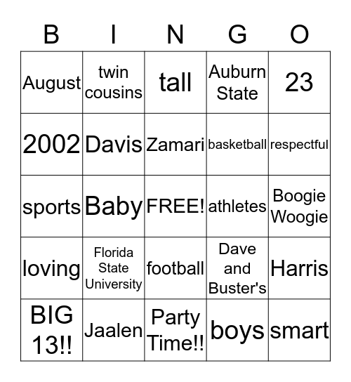 Zamari and Jaalen's Birthday Bingo!! Bingo Card