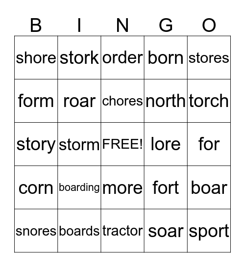 OR, OAR, ORE--Vowels  Bingo Card