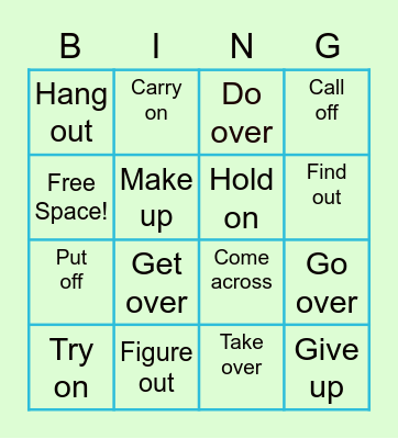 Phrasal verbs Bingo Card