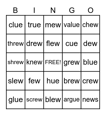 -ew       -ue Bingo Card