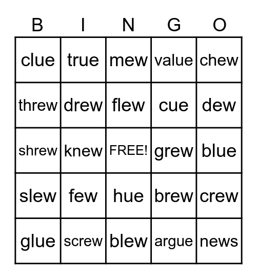 -ew       -ue Bingo Card