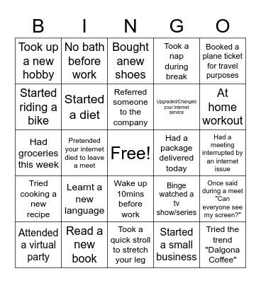 How's your wfh ? Bingo Card