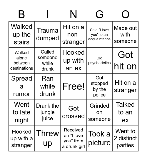 Stupid but attainable things to ruin my life this weekend Bingo Card